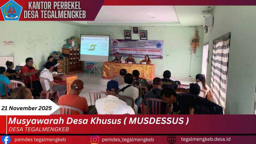 MUSYAWARAH  DESA KHUSUS ( MUSDESSUS )